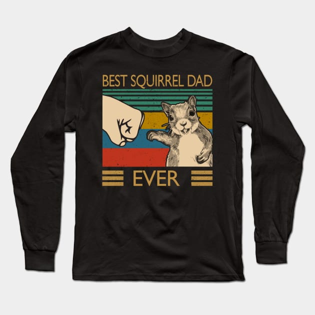 BEST SQUIRREL DAD EVER Long Sleeve T-Shirt by SamaraIvory